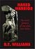 Naked Warrior by B.T. Williams