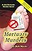 Mortuary Murders (A Jim Ric...