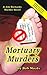 Mortuary Murders by Bob Moats