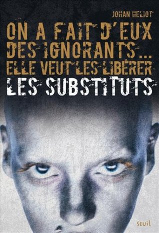 Les Substituts (Les Substituts, #1)