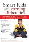 Smart Kids with Learning Difficulties: Overcoming Obstacles and Realizing Potential Smart Kids with Learning Difficulties: Overcoming Obstacles and Realizing Potential
