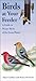 Birds at Your Feeder: A Guide to Winter Birds of the Great Plains (Bur Oak Guide)