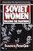 Soviet Women: Walking the T...