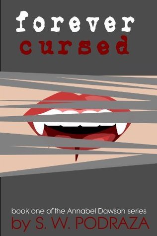 Forever Cursed (Annabel Dawson, #1)