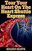 Tour Your Heart On The Heart Shuttle Express. A Children's Book About How The Heart Works