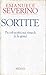 Sortite: Piccoli scritti sui rimedi (e la gioia)