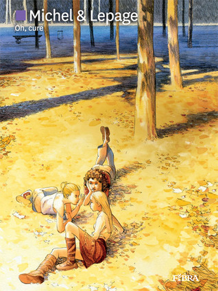 Oh, cure (Oh, les filles! #1-2)