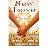 New Love: Anthology of Short Stories New Love: Anthology of Short Stories