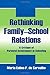 Rethinking Family-School Relations