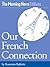 Our French Connection