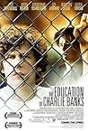 The Education of Charlie Banks