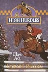 Class Act (High Hurdles, #10)