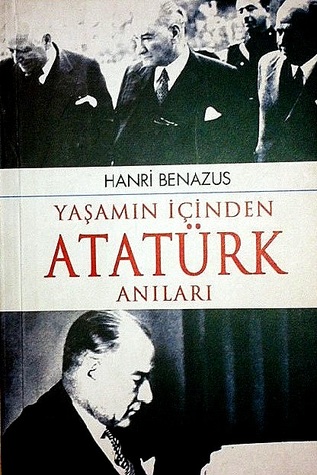 Yaşamın İçinden Atatürk Anıları