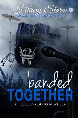 Banded Together (Rebel Walking, #2.5)