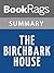 Summary & Study Guide The Birchbark House by Louise Erdrich by BookRags