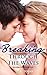 Breaking Through the Waves (Hawaiian Crush, #2)