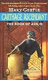 Carthage Ascendant (Book of Ash, #2)