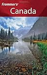 Frommer's Canada: With the Best Hiking & Outdoor Adventures (Frommer's Complete)