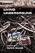 Living Underground by Ruth E. Walker