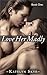 Love Her Madly (Love Her Madly, #1)