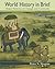 World History in Brief by Peter N. Stearns