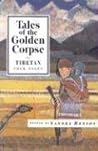 Tales of the Golden Corpse by Sandra Benson
