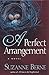 A Perfect Arrangement: A Novel