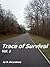 Trace of Survival, Vol.2