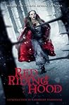 Red Riding Hood by Sarah Blakley-Cartwright