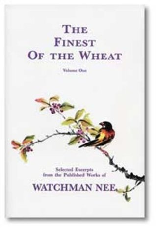 The Finest of the Wheat, volume 1
