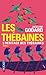L'Héritage des Thébaines (Les Thébaines, #6)