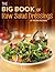 The Big Book of Raw Salad Dressings