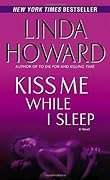 Kiss Me While I Sleep (CIA Spies, #3)