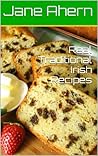 Real Traditional Irish Recipes: Authentic Recipes From Ireland