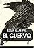 El Cuervo y todos los poemas [ilustrado] by Edgar Allan Poe