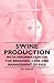 Swine Production - With Information on the Breeding, Care and... by W.C. Skelley