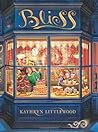 Bliss by Kathryn Littlewood