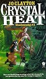 Crystal Heat (Diadem: Shadowsong, #3)