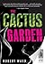 The Cactus Garden