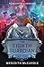 The Eighth Guardian by Meredith McCardle