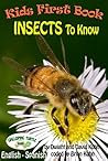 Kids First Book - Insects to Know