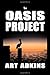 The Oasis Project (Slade Lockwood, #1)