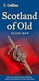 Scotland of Old: Clans Map of Scotland (Collins Pictorial Maps)
