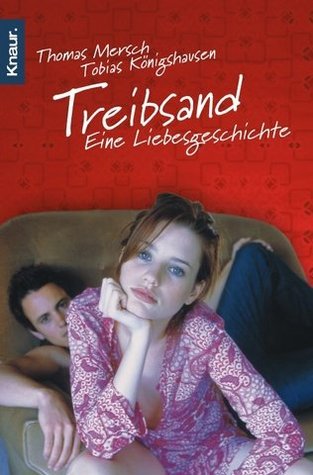 Treibsand: Eine Liebesgeschichte