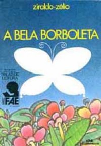 A Bela Borboleta (Paperback)