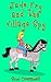 Jade Fry and the Village Spy (Jade Fry, Private Eye Book 3)