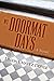 My Doormat Days: A Novel