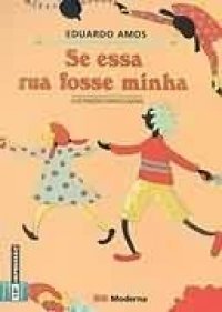 Se essa rua fosse minha