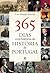 365 Dias com Histórias da História de Portugal (Portuguese Edition)
