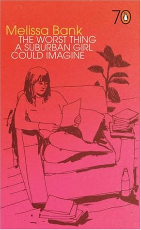 The Worst Thing a Suburban Girl Could Imagine (Paperback)